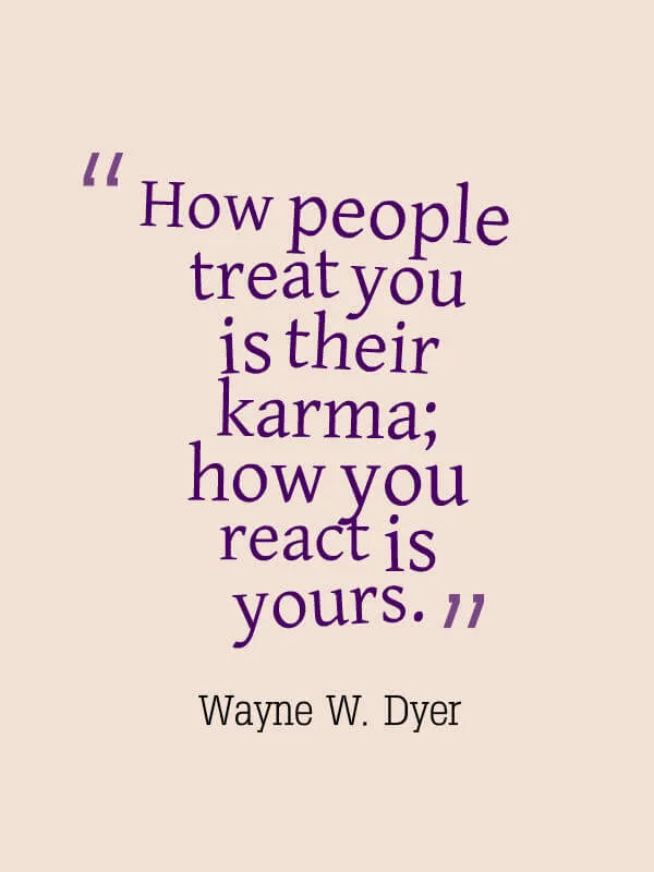 Wayne Dyer Quote