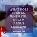what does it mean when you dream about someone