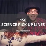 science pick up lines