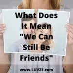 we can still be friends