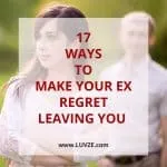 how to make your ex regret leaving you