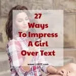 how to impress a girl over text