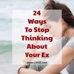 how to stop thinking about your ex