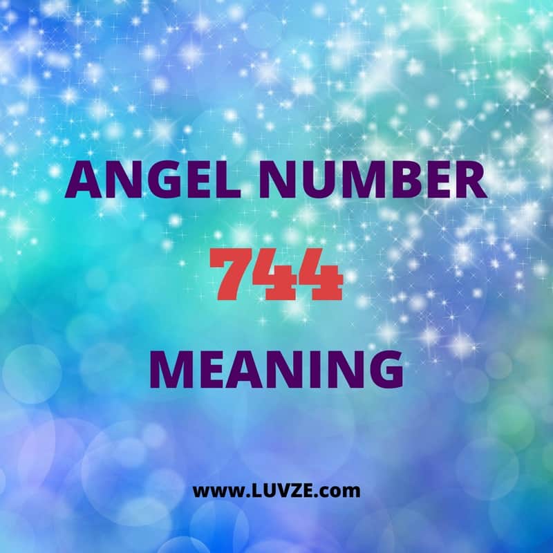 angel number 744 meaning
