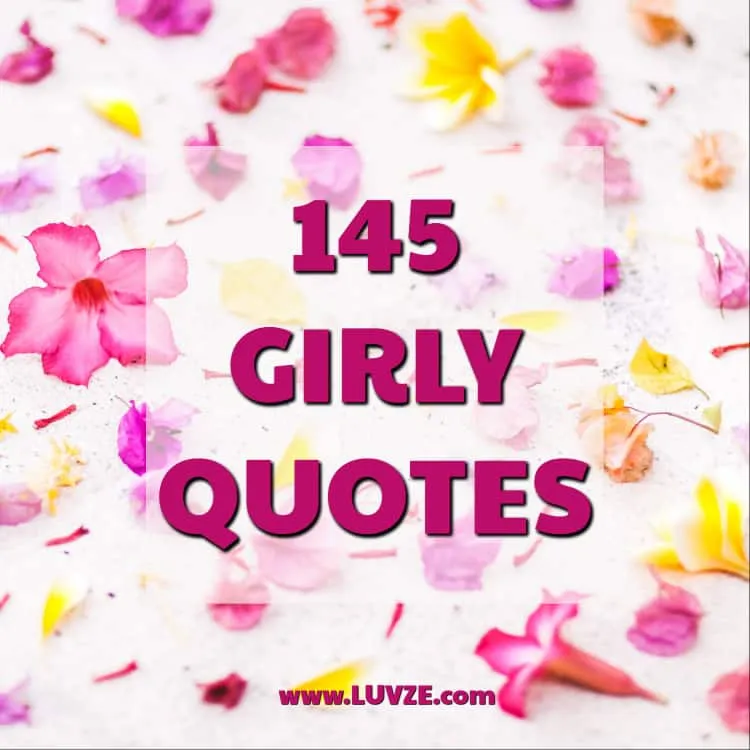 girly quotes
