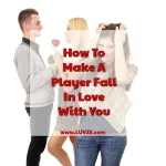 how to make a player fall in love with you