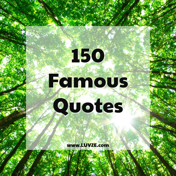 famous quotes and sayings