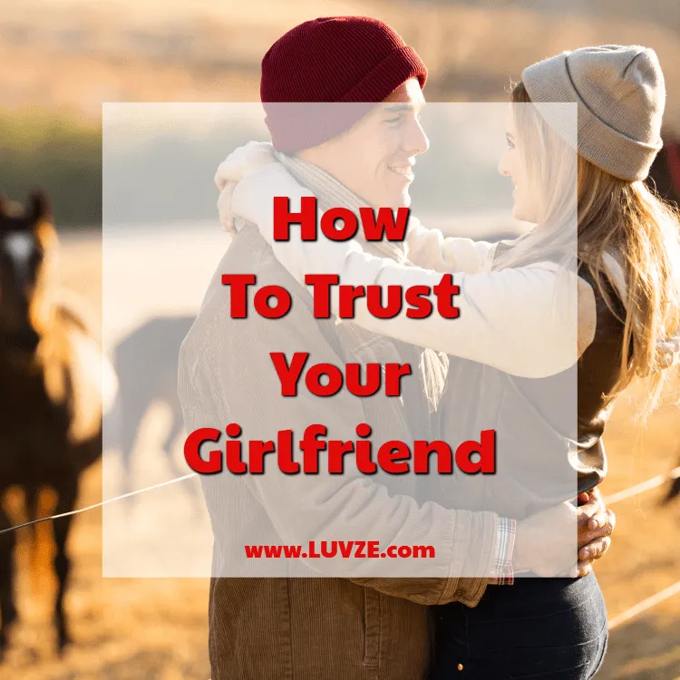 how to trust your girlfriend