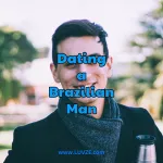 dating a brazilian man