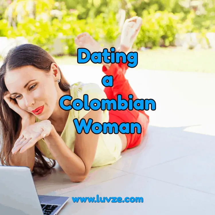dating a colombian woman