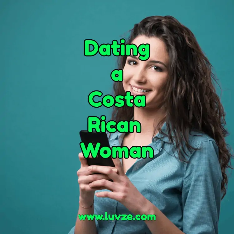 dating a costa rican woman